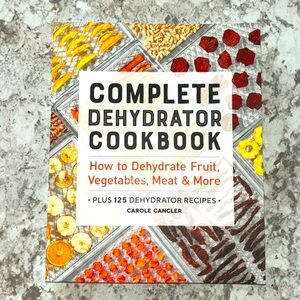 Dehydrator Cookbook. BRAND NEW